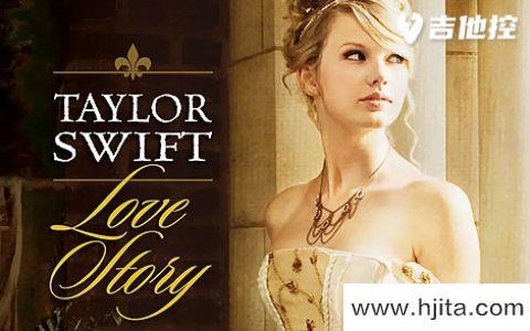 Love Story吉他谱-Taylor Swift-C转D调六线谱